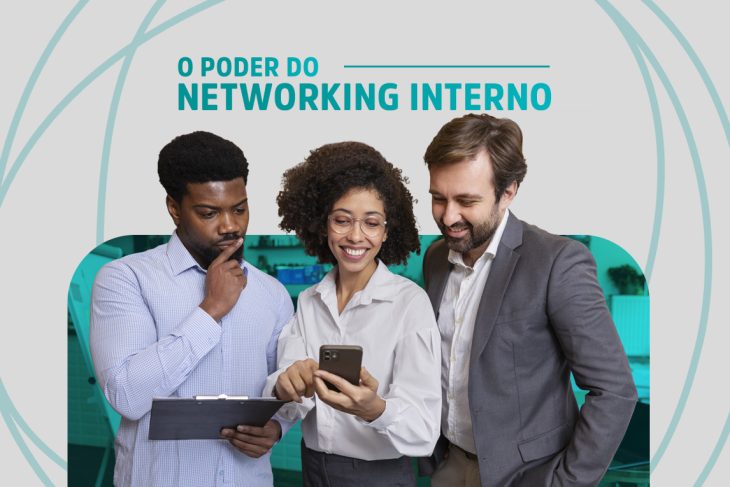 O poder do networking interno